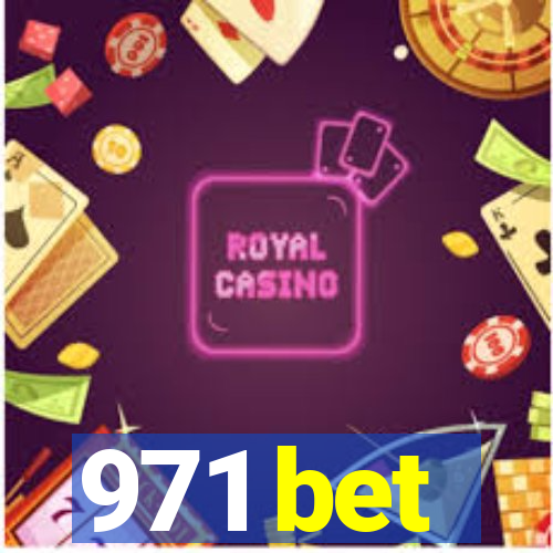 971 bet